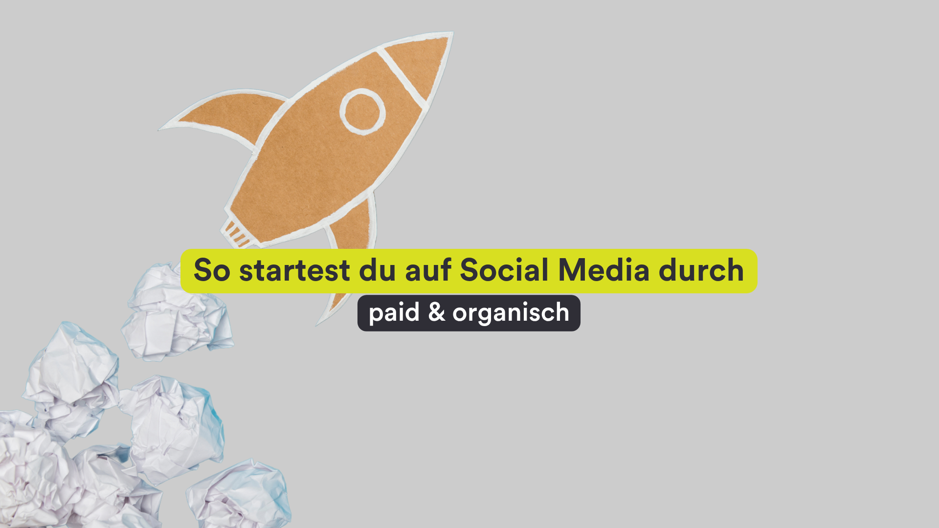 Du möchtest auf Social Media durchstarten? Wir zeigen dir, wie’s geht!
