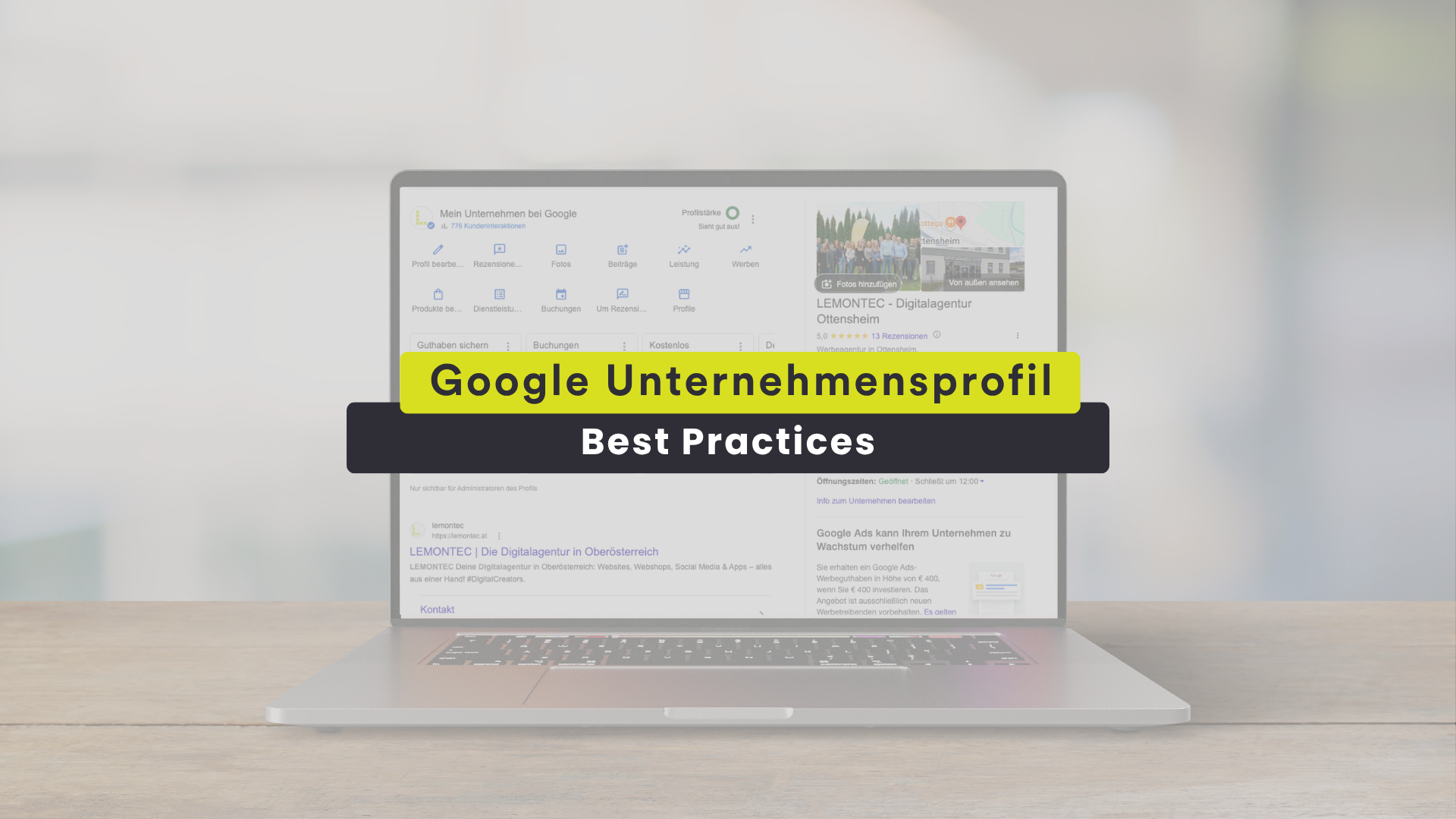 Google Unternehmensprofil optimieren – Best Practices
